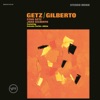 Getz/Gilberto (Expanded Edition), 1964