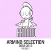 Armind Selection (2003-2013), Vol. 2, 2013
