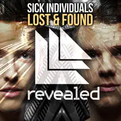 Lost & Found - Single by Sick Individuals album reviews, ratings, credits