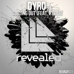 Calling Out (feat. Ryder) [Radio Edit] Song Lyrics