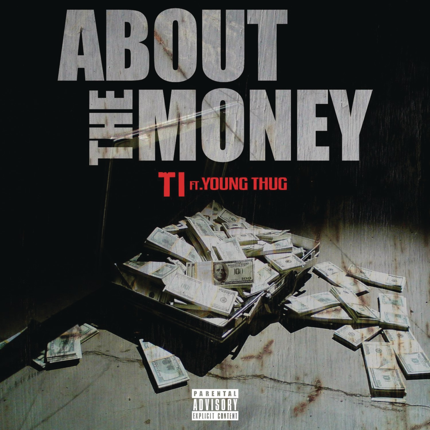 T.I. - About the Money (feat. Young Thug) - Single