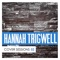 Stay With Me - Hannah Trigwell lyrics