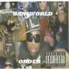 Bansworld Order - EP album lyrics, reviews, download