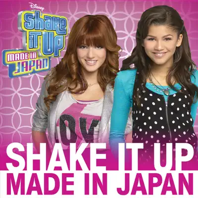 Shake It Up: Made In Japan - Single - Bella Thorne