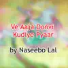 Ve Aaja Donvi Kudiye Pyaar album lyrics, reviews, download