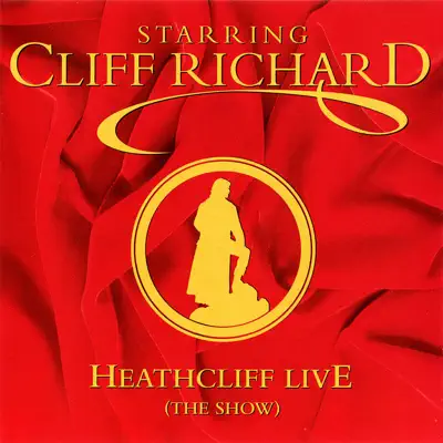 Heathcliff Live - Cliff Richard