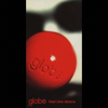 Feel Like Dance (Club Mix) - globe