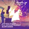 Stream & download Slow Down (feat. Simone Nijssen) - Single