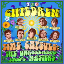 Time Capsule: The Unreleased 1960's Masters by The Children album reviews, ratings, credits