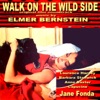 Walk on the Wild Side - Original Film Score