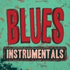 Blues: Instrumentals