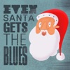 Even Santa Gets the Blues