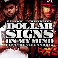 Dollar Signs On My Mind - Single - Chinx Drugz Dollar Signs On My Mind - Single - Chinx Drugz