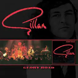 Glory Road (Bonus Track Version) - Gillan