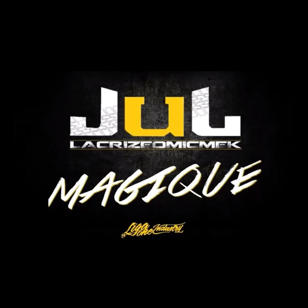 Magique - Single - Jul