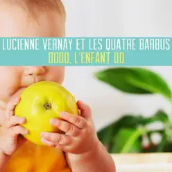 Dodo, l'Enfant do - Single - Quatre Barbus [Les]