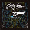 Groovitude - Fast Cars, Loud Guitars & Women