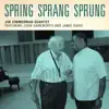 Spring Sprang, Sprung (feat. Jamie Davis & John Dankworth) song lyrics