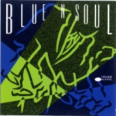 Blue 'N' Soul - Blue Note Plays The Soul Hits - I Don't Want Nobody To Give Me Nothing (Open Up The Door I'll Get It Myself)/Cold Sweat (Medley)