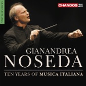 BBC Philharmonic Orchestra & Gianandrea Noseda - Giacomo Puccini: Suor Angelica: Intermezzo