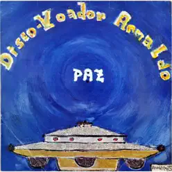 Disco Voador: Paz - Arnaldo Baptista