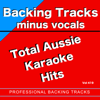Total Aussie Karaoke Hits vol 419 (Backing Tracks) - Backing Tracks Minus Vocals