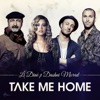 Take Me Home (feat. Dashni Morad) - Single