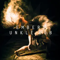 Embers by Unkle Bob album reviews, ratings, credits