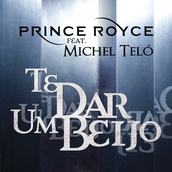 Cover artwork for Te Dar um Beijo (feat. Michel Teló)