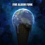 Five Alarm Funk - Prest-O Change-O