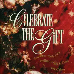 Celebrate the Gift by Various Artists album reviews, ratings, credits