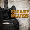 Sleazy Blues