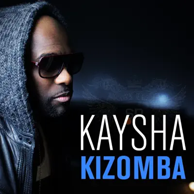Kizomba - Kaysha Kizomba - Kaysha