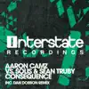 Consequence (Aaron Camz vs. Solis & Sean Truby) - Single album lyrics, reviews, download