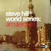 Steve Hill World Series: Amsterdam - Single