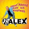PS Alex - Heut' Abend hab ich Kopfweh (Männer-Mix)