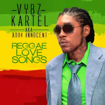 Reggae Love Songs (Clean) - Vybz Kartel