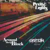 Around the Block (Datsik Remix) [feat. Talib Kweli] - Single album lyrics, reviews, download