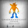 Crash Bandicoot 1 Theme song lyrics