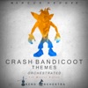 Crash Bandicoot Themes Orchestrated - Single