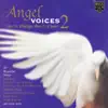 Angel Voices 2 album lyrics, reviews, download