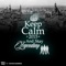 Keep Calm 2015- and Stay Legendary - Baco & Stephan Essammah lyrics