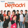 Banda Demadri