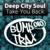 Take You Back - Single album lyrics, reviews, download