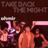 Take Back the Night - Single album lyrics, reviews, download