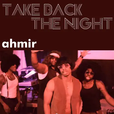 Take Back the Night - Single - Ahmir