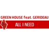 All I Need (feat. Gerideau) - EP