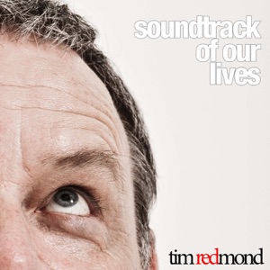 Tim Redmond - Soundtrack of Our Lives - Line Dance Musik