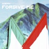 Forgive Me - Single