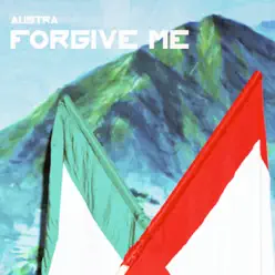 Forgive Me - Single - Austra